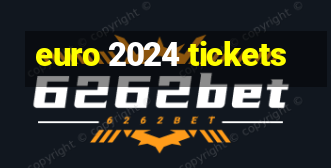 euro 2024 tickets