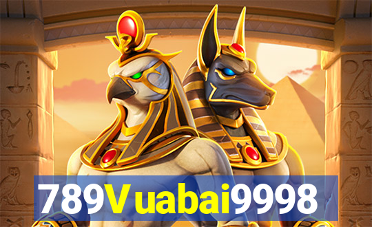 789Vuabai9998