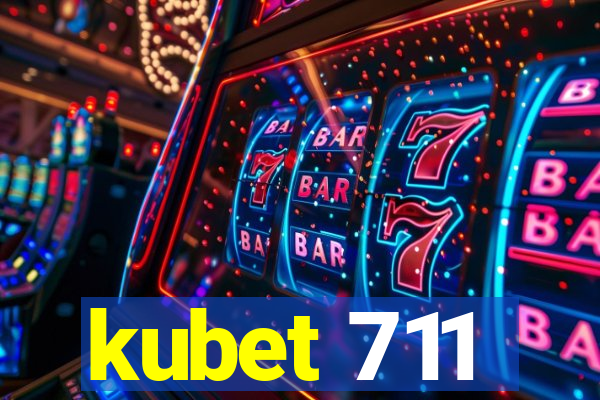 kubet 711