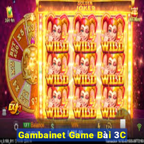 Gambainet Game Bài 3C