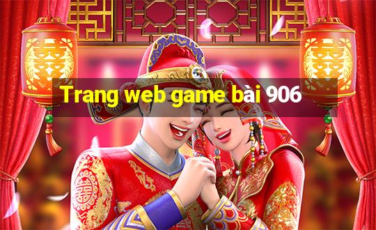 Trang web game bài 906