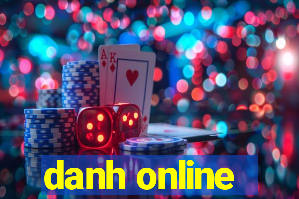 danh online