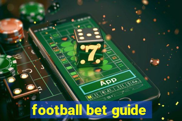 football bet guide