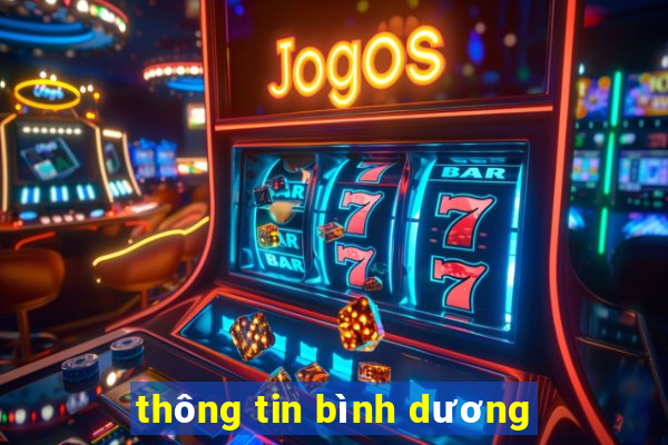 thông tin bình dương