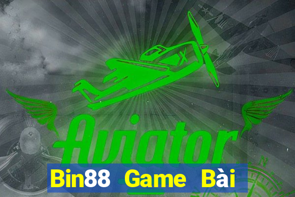 Bin88 Game Bài Giải Trí