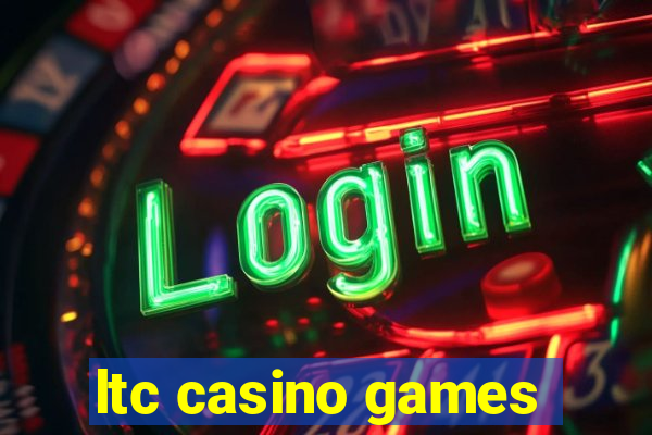 ltc casino games