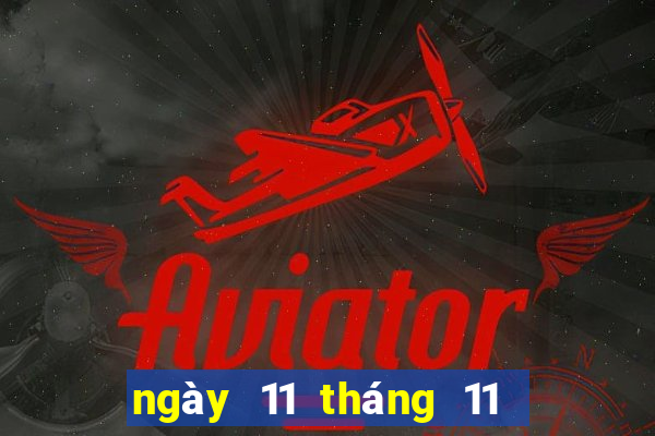 ngày 11 tháng 11 xổ số quảng ngãi