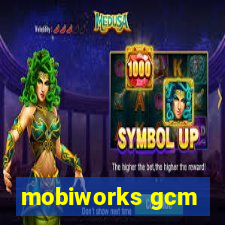 mobiworks gcm