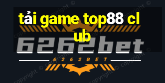 tải game top88 club