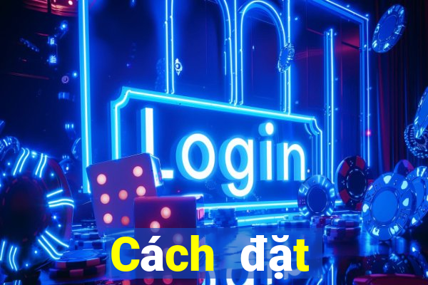 Cách đặt cược XSAG