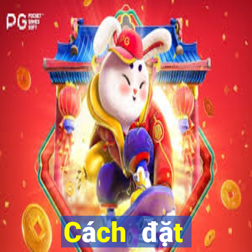 Cách đặt cược XSBP ngày 10