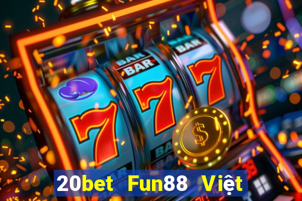 20bet Fun88 Việt nam Caizun