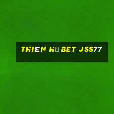 thiên hạ bet jss77