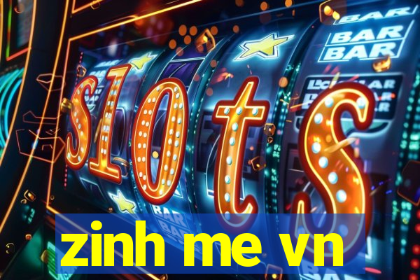 zinh me vn