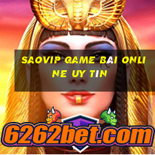 Saovip Game Bài Online Uy Tín