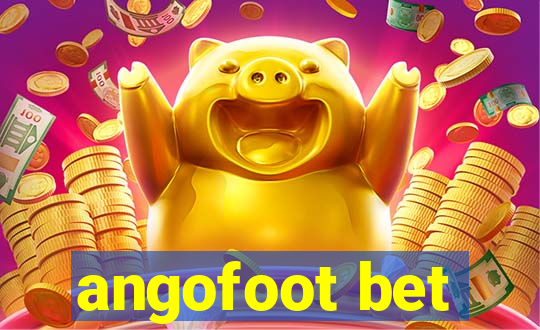 angofoot bet