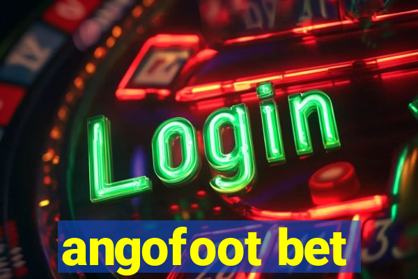 angofoot bet