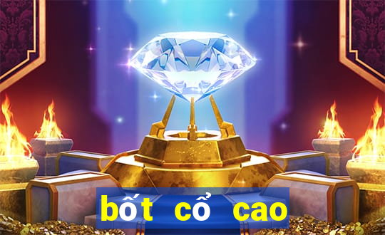 bốt cổ cao đế bệt