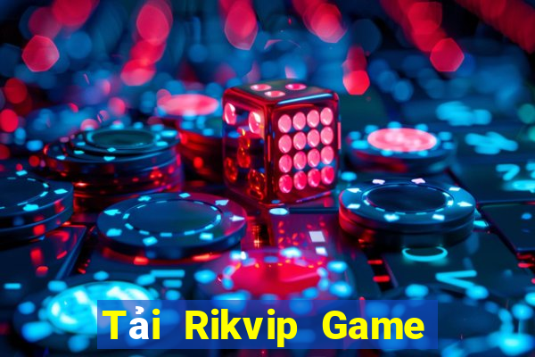 Tải Rikvip Game Bài 52 Club