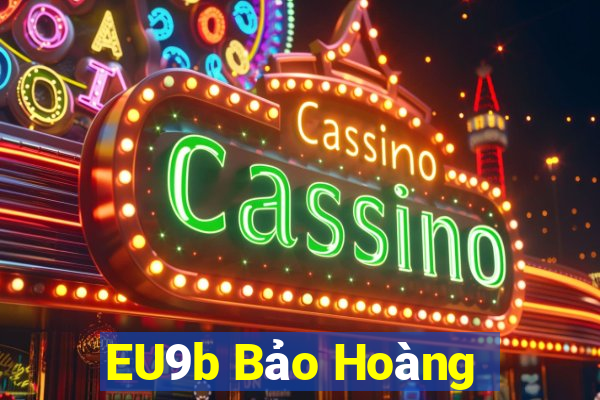 EU9b Bảo Hoàng