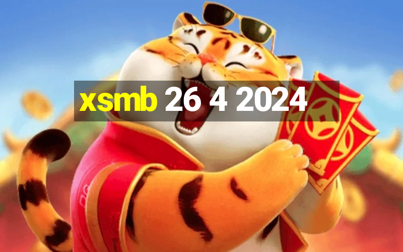 xsmb 26 4 2024