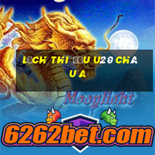 lịch thi đấu u20 châu a