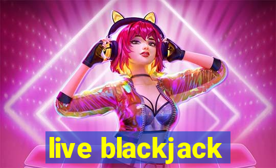 live blackjack