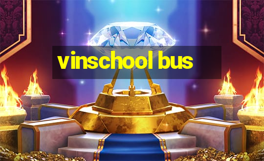 vinschool bus