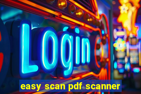 easy scan pdf scanner