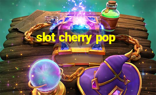 slot cherry pop