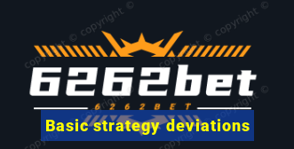 Basic strategy deviations