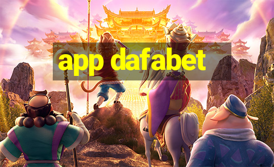 app dafabet