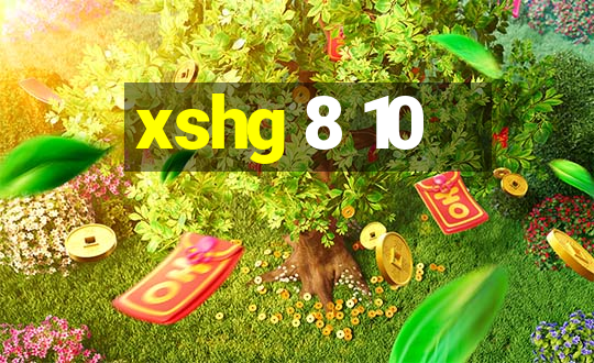 xshg 8 10