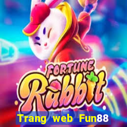 Trang web Fun88 rau bina