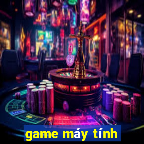 game máy tính