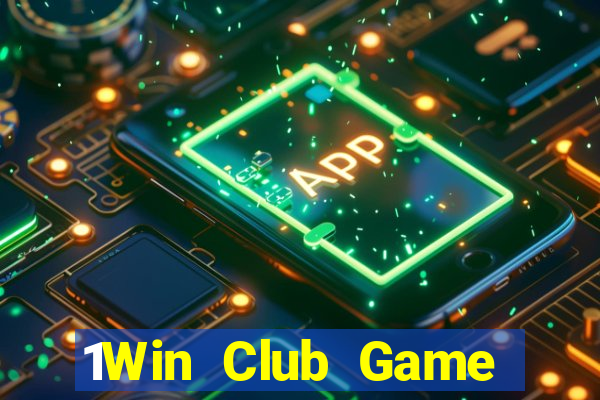 1Win Club Game Bài 247 Club