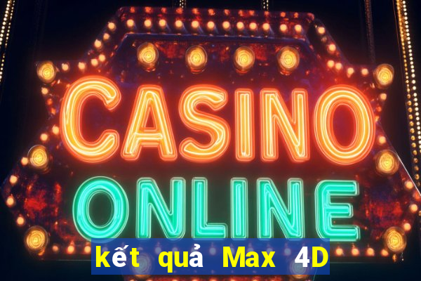 kết quả Max 4D ngày 15