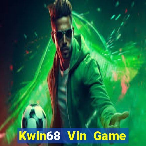 Kwin68 Vin Game Bài 567