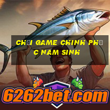 chơi game chinh phục nam sinh