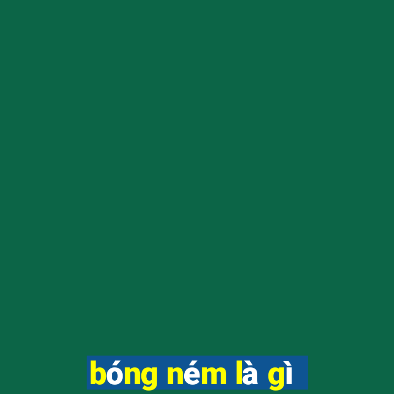 bóng ném là gì