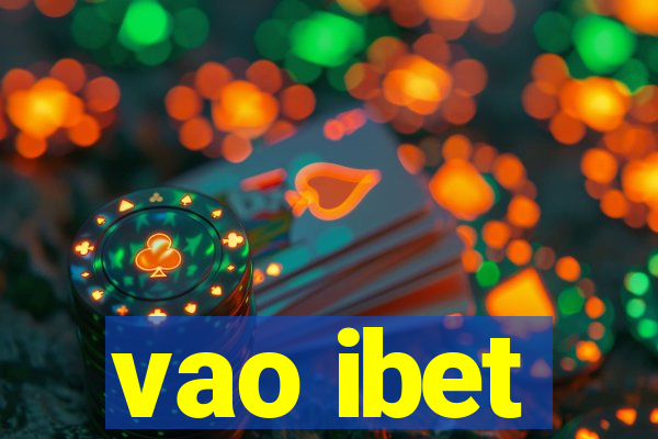 vao ibet