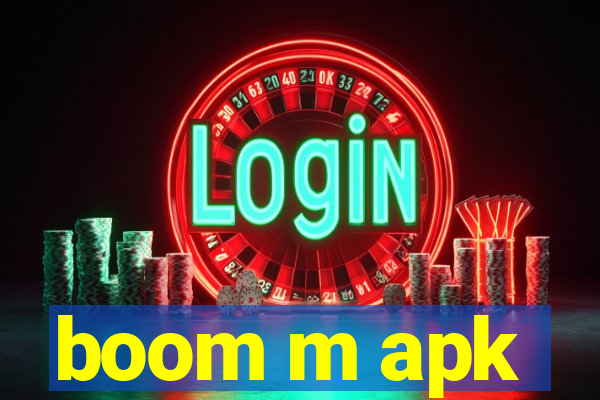 boom m apk