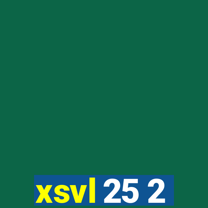 xsvl 25 2