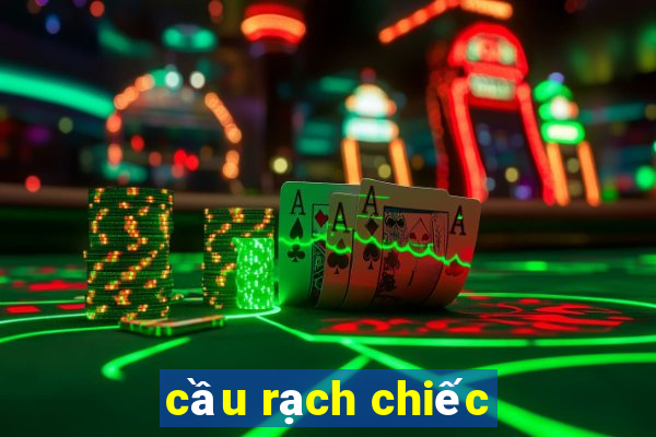 cầu rạch chiếc