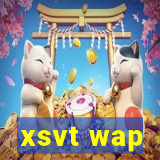 xsvt wap