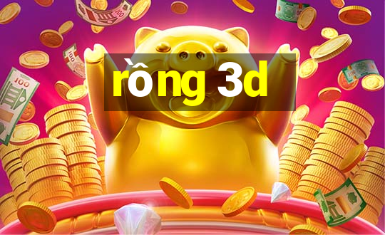 rồng 3d