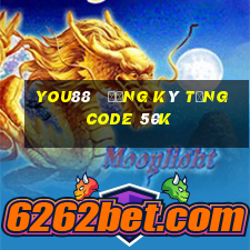 you88   đăng ký tặng code 50k