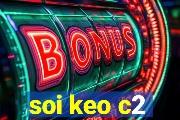 soi keo c2