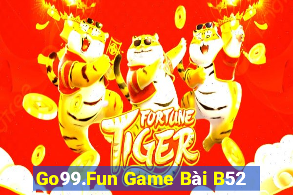 Go99.Fun Game Bài B52