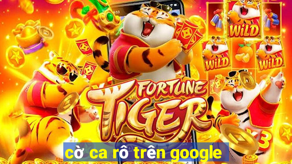 cờ ca rô trên google